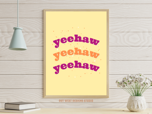 Yee haw cowgirl print color - Western home decor - Retro Poster wall bedroom, hallway, lounge room southern western art!