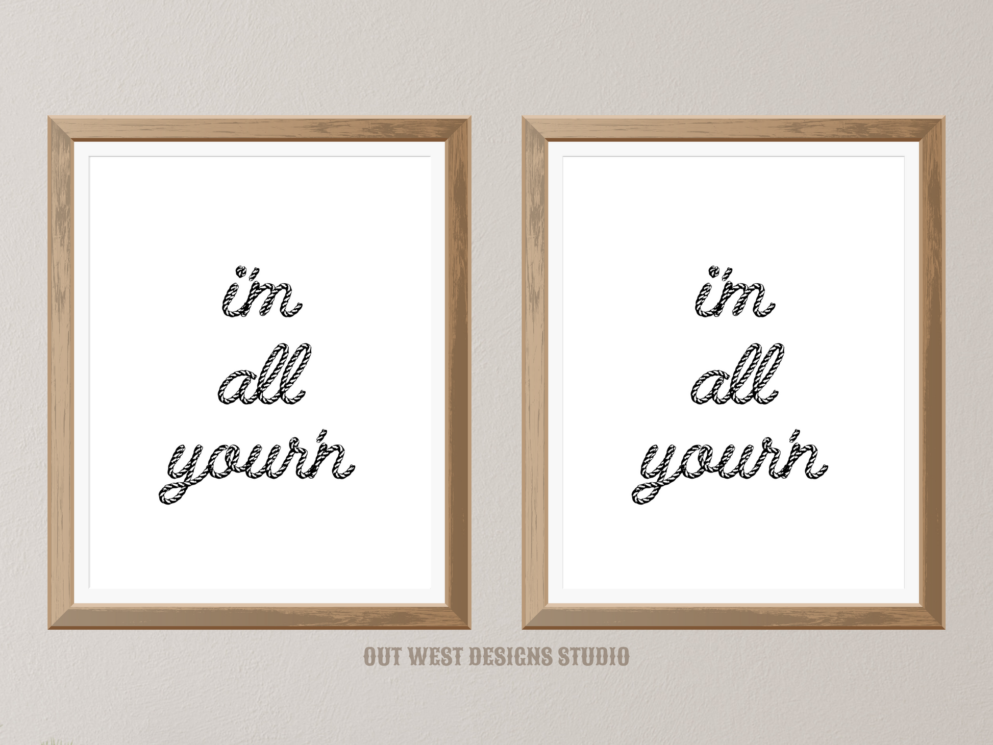 Printable Tyler Childers set of 2 prints in cream +black - I'm all your'n Western home decor Poster wall art Cowgirl cowboy south western!