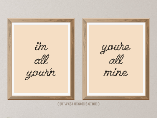 Printable Tyler Childers set of 2 prints in cream +black - I'm all your'n Western home decor Poster wall art Cowgirl cowboy south western!