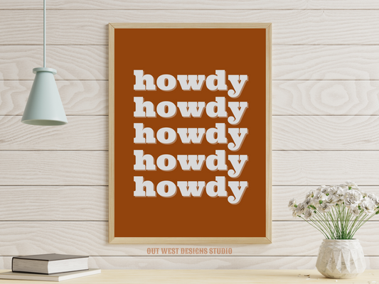 Howdy cowgirl print in Rust orange color - Western home decor - Retro Poster wall bedroom, hallway, lounge room south western art!