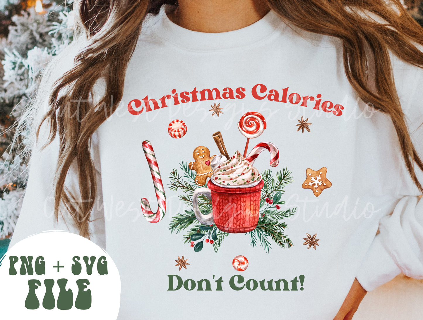 Christmas Calories Don’t Count DIGITAL DOWNLOAD sublimation design PNG file 300 dpi for shirts mugs transfers aprons tumblers candy cookies.