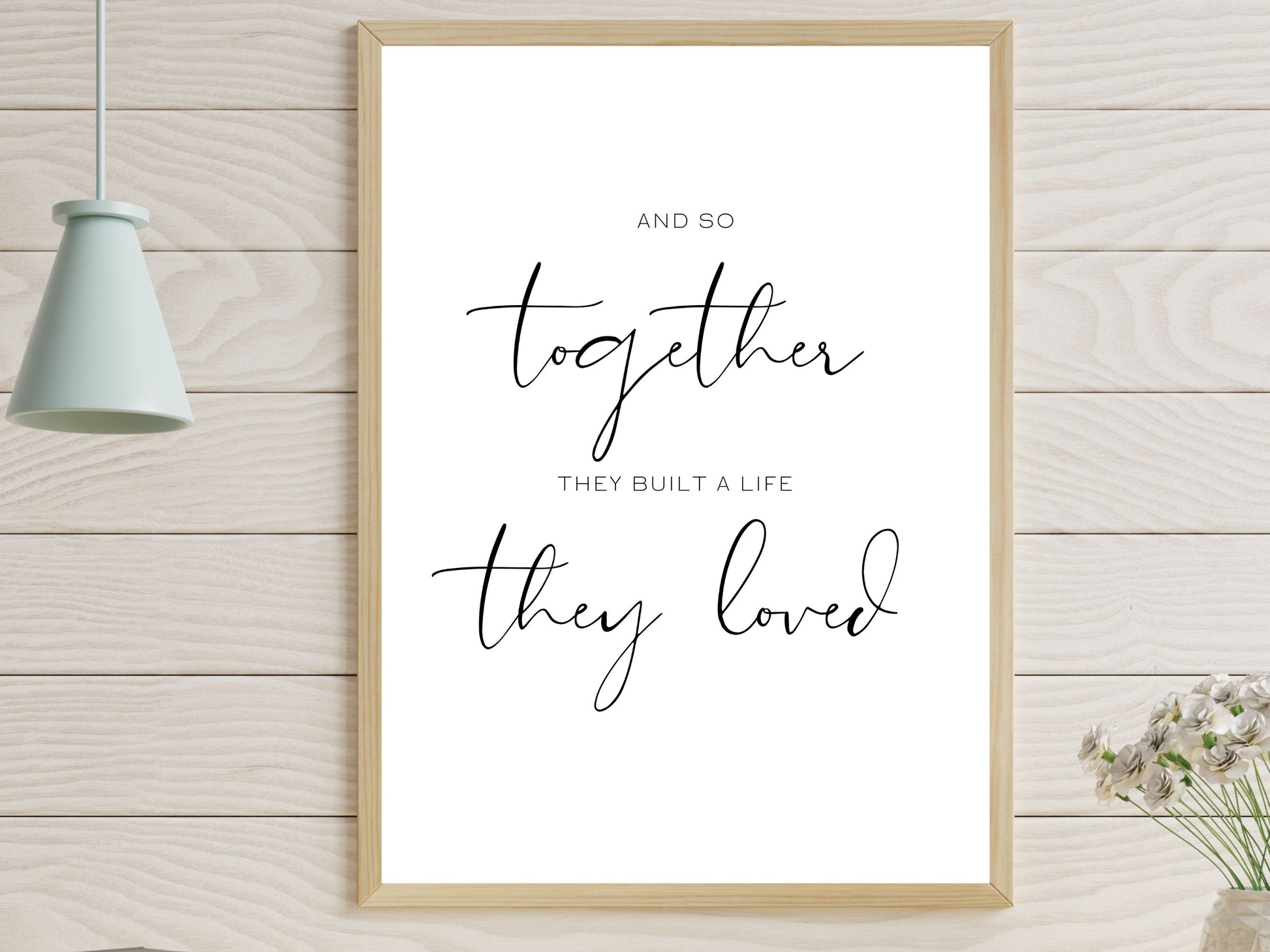 And So Together They Built a Life They Loved Print. Family Quote. Wall Art Prints. Bedroom Wall Decor. Quote Print. Printable Wall Art. Sign